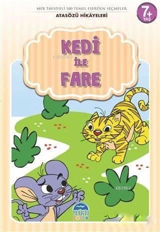 Kedi ile Fare - Atasözü Hikayeleri