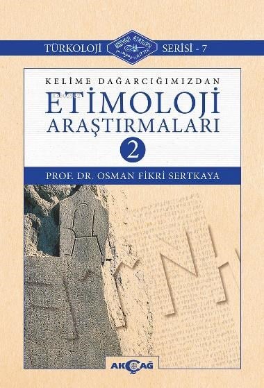Kelime Dağarcığımızdan Etimoloji Araştırmaları 2
