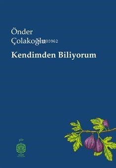 Kendimden Biliyorum