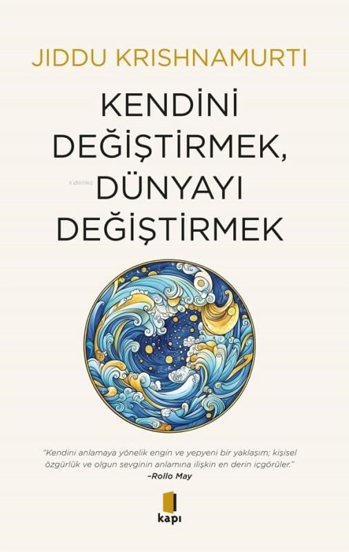 Kendini Değiştirmek , Dünyayı Değiştirmek