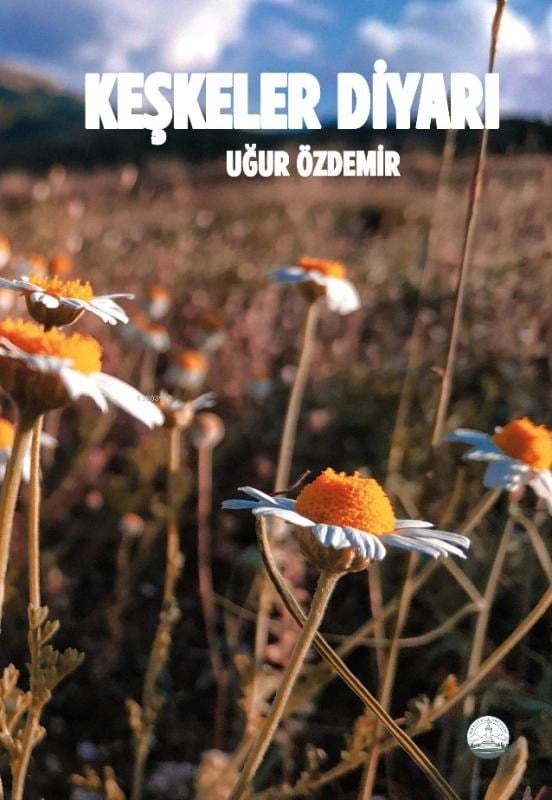 Keşkeler Diyarı