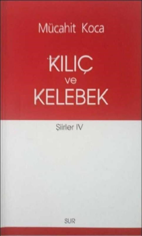 Kılıç ve Kelebek