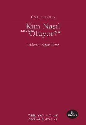 Kim Nasıl Ölüyor?