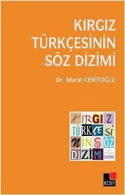 Kırgız Türkçesinin Söz Dizimi