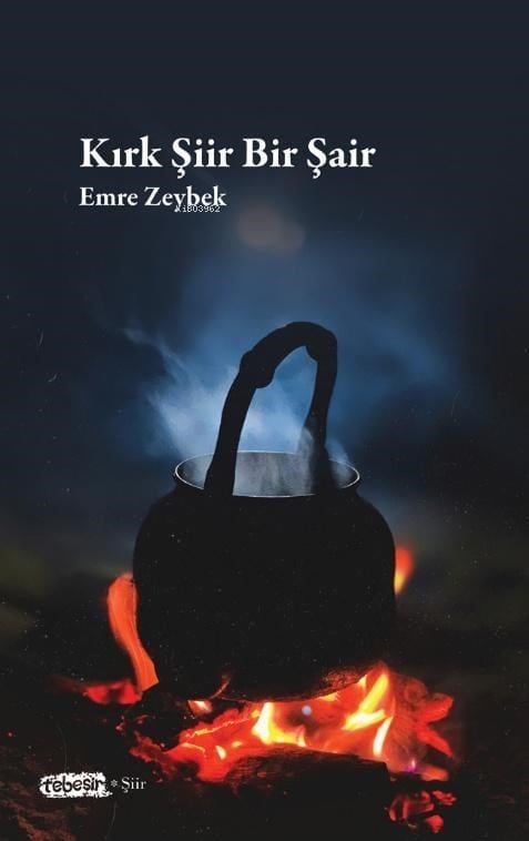 Kırk Şiir Bir Şair