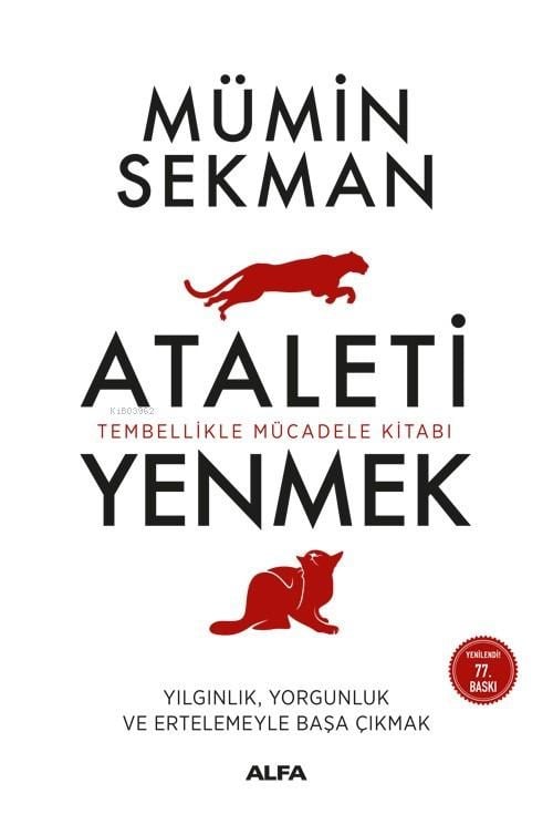Kişisel Ataleti Yenmek; Tembellikle Mücadele Kitabı
