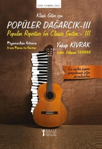 Klasik Gitar İçin Popüler Dağarcık - III