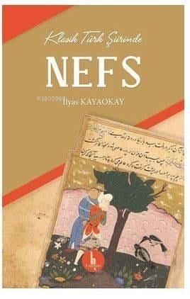 Klasik Türk Şiirinde Nefs