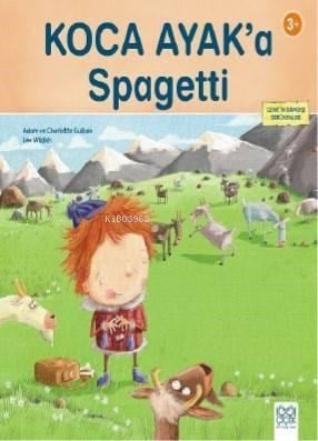 Koca Ayak'a Spagetti