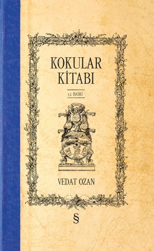 Kokular Kitabı (Ciltli)