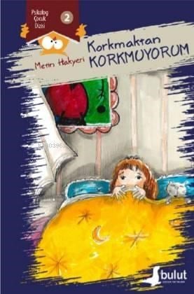 Korkmaktan Korkmuyorum
