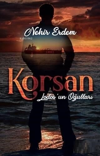 Korsan; Lodos'un Oğulları