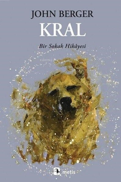 Kral; Bir Sokak Hikayesi