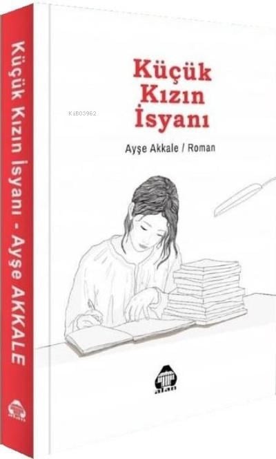 Küçük Kızın İsyanı