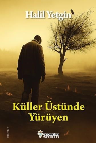 Küller Üstünde Yürüyen
