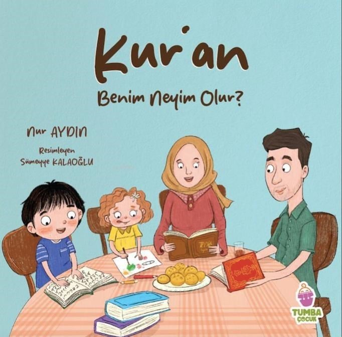 Kur’an Benim Neyim Olur ?