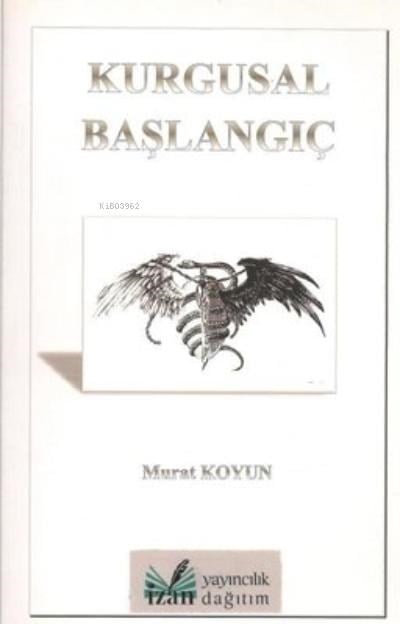 Kurgusal Başlangıç