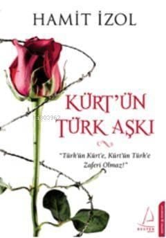 Kürt'ün Türk Aşkı