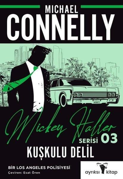 Kuşkulu Delil;Mickey Haller Serisi 3