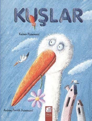 Kuşlar; 5-9 Yaş