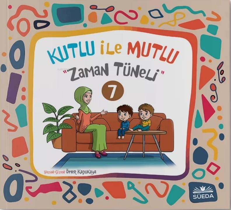 Kutlu İle Mutlu 7 - Zaman Tüneli