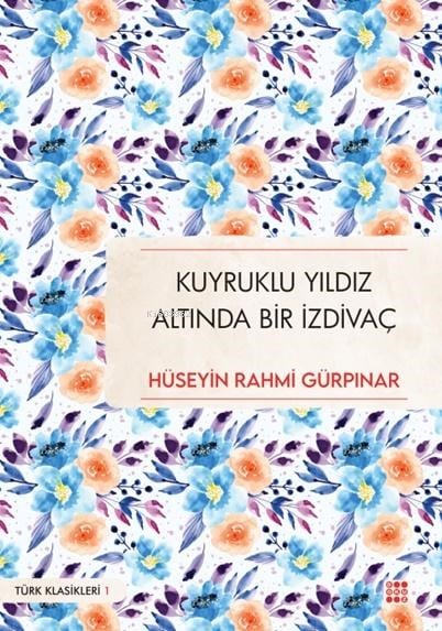 Kuyruklu Yıldız Altında Bir İzdivaç