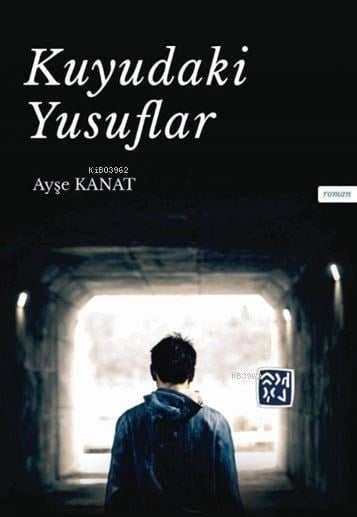 Kuyudaki Yusuflar