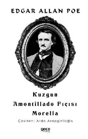 Kuzgun; Amontillado Fıçısı Morella