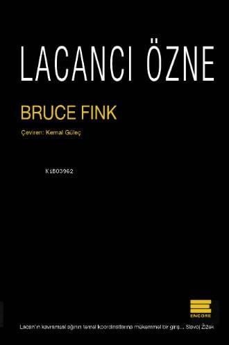 Lacancı Özne; Dil ve Jouissance Arasında