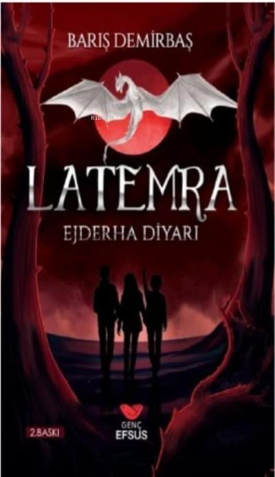Latemra; Ejderha Diyarı