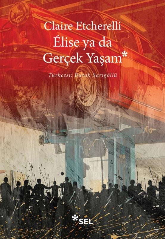 Élise ya da Gerçek Yaşam