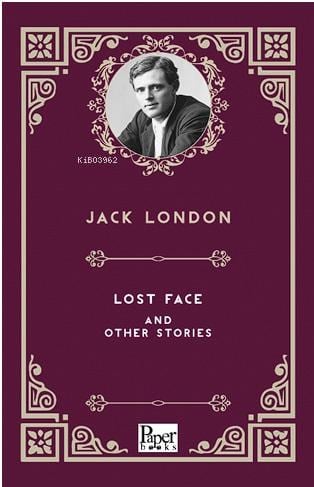 Lost Face and Other Stories