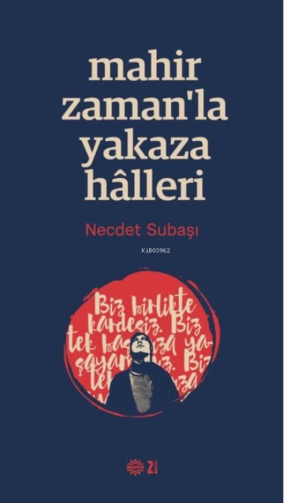 Mahir Zamanla Yakaza Halleri