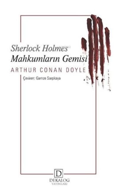 Mahkumların Gemisi - Sherlock Holmes
