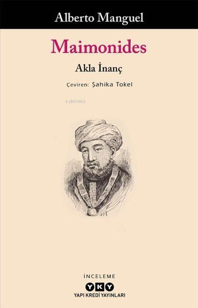 Maimonides – Akla İnanç