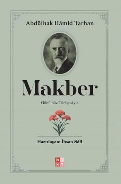 Makber;Günümüz Türkçesiyle