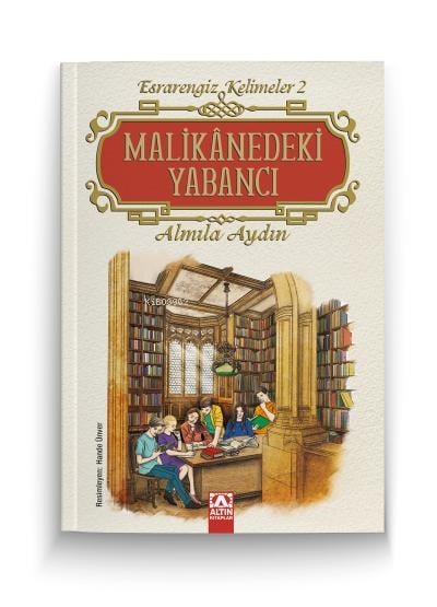 Malikanedeki Yabancı