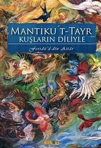 Mantıku't-Tayr; Kuşların Dili