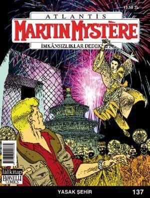 Martin Mystere Sayı: 137 - İmkansızlıklar Dedektifi