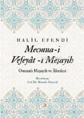 Mecmua-i Vefeyât-ı Meşayih; Osmanlı Meşayih ve Âlimleri