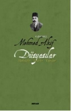 Mehmed Akif Düzyazılar