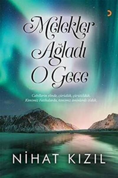 Melekler Ağladı O Gece
