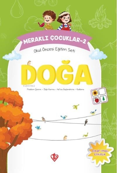 Meraklı Çocuklar 2 ;Okul Öncesi Eğitim Seti Doğa