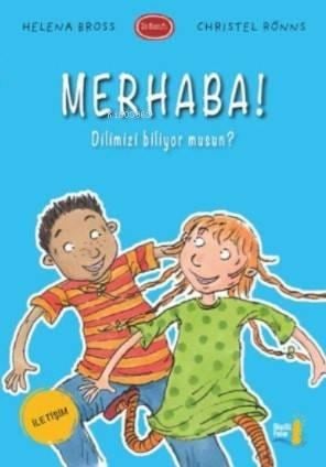 Merhaba!; Dilimizi Biliyor musun ?