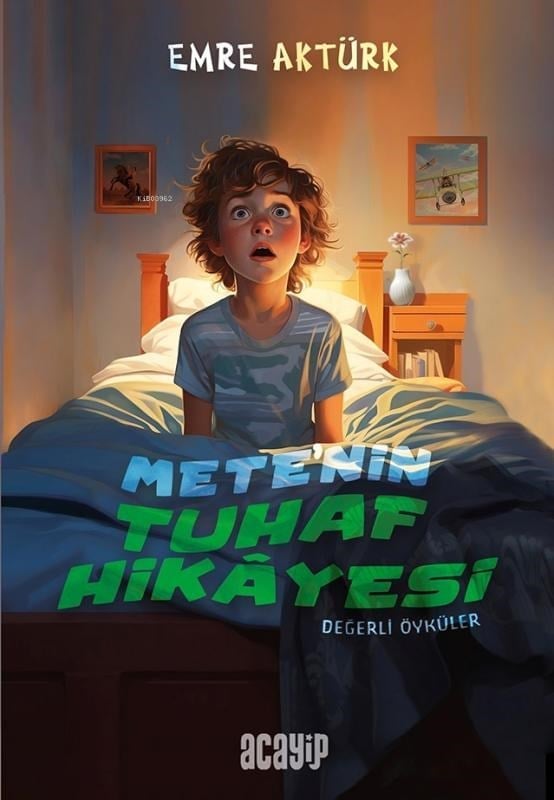 Mete’nin Tuhaf Hikâyesi