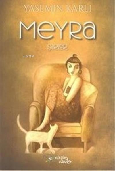 Meyra;Şiirler