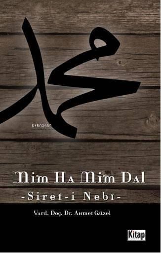 Mim Ha Mim Dal (Siyer-i Nebî)