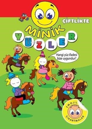 Minik Yüzler; Çiftlikte