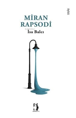 Miran Rapsodi