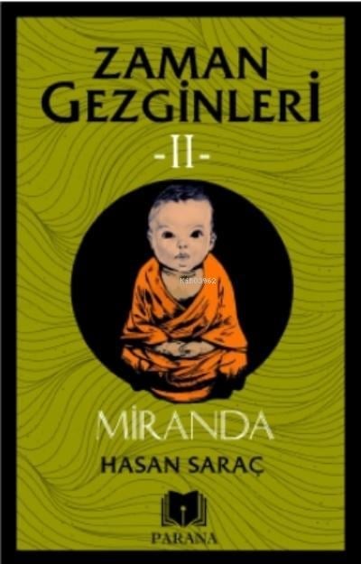 Miranda – Zaman Gezginleri 2